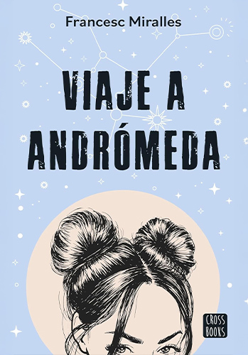 viaje a andrimeda Francesc Miralles ok copia